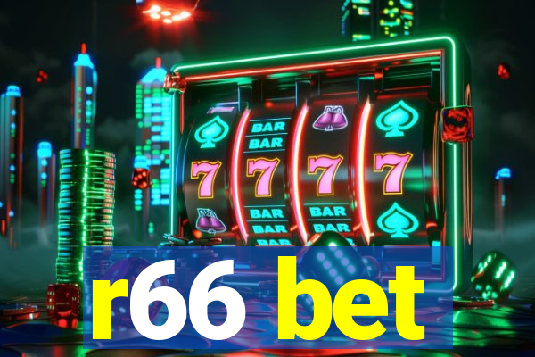 r66 bet